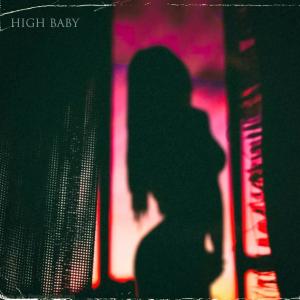 Mohamad Mhx的專輯HIGHBABY