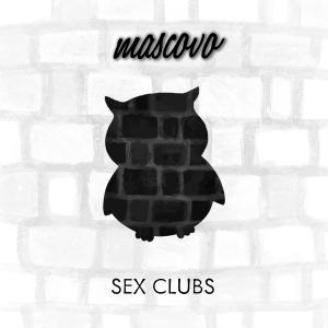 Mascovo的專輯Sex Clubs (Explicit)