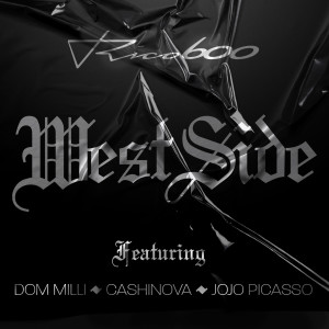 Listen to Westside (Explicit) song with lyrics from Rico600