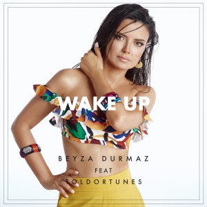ดาวน์โหลดและฟังเพลง Wake Up พร้อมเนื้อเพลงจาก Beyza Durmaz