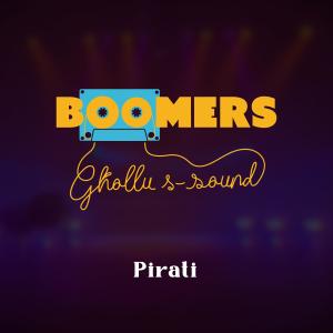อัลบัม Pirati (feat. Tony Camilleri) ศิลปิน Boomers