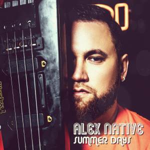 ALEX NATIVE的專輯Summer Days