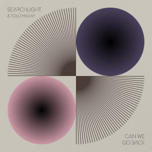 Listen to Can We Go Back (Radio Edit) song with lyrics from Searchlight