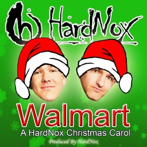 收聽HardNox的Walmart (A HardNox Christmas Carol)歌詞歌曲