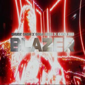 อัลบัม Blazer (feat. Sosa Geek & KKing Cee) [Explicit] ศิลปิน Sosa Geek