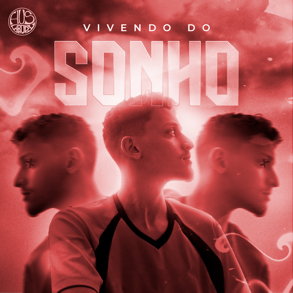 Vivendo do Sonho