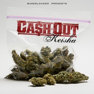 Ca$h Out的專輯Keisha (Explicit)