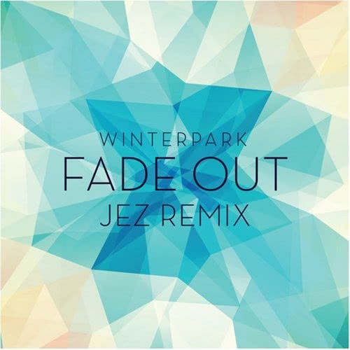 Fade Out (Jex Dub Edit)