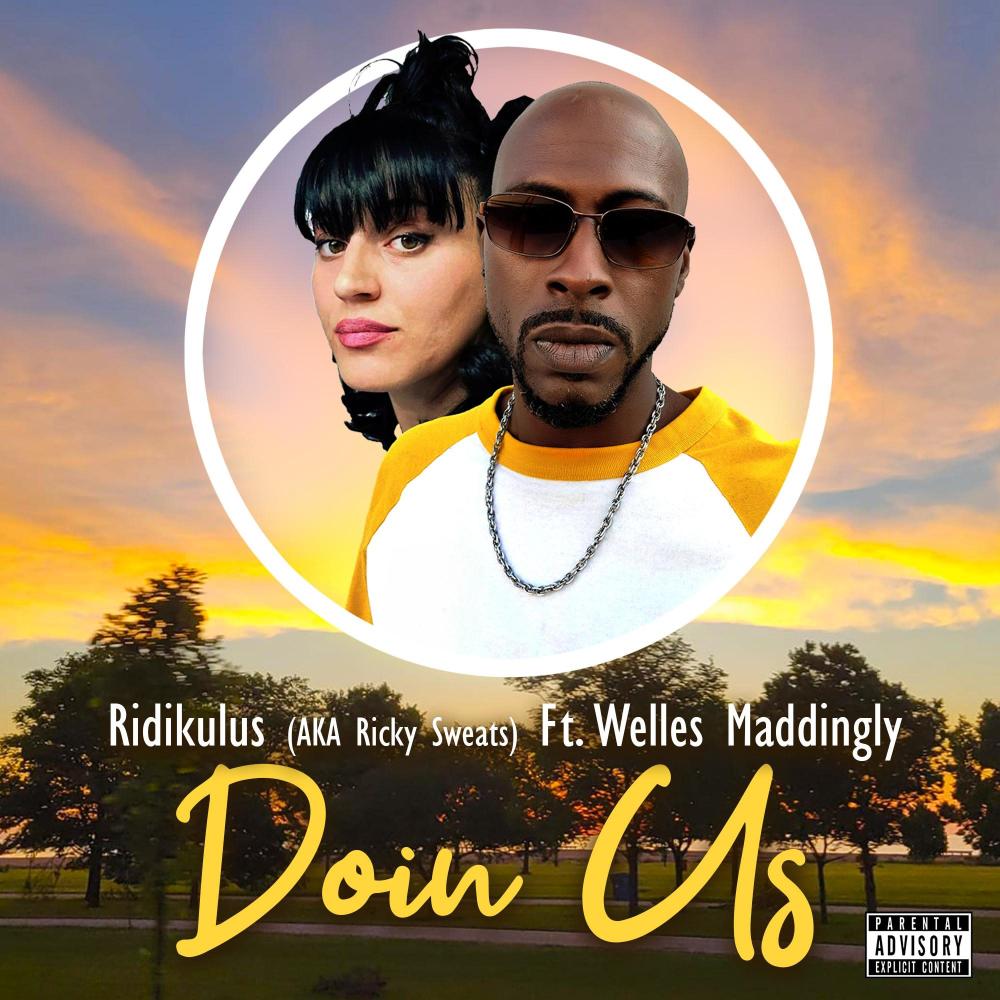 Doin Us (feat. Welles Maddingly) (Remix|Explicit)