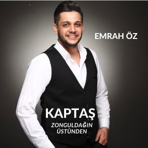 Album Kaptaş Zonguldağın Üstünden from Kemaneci Emrah Öz