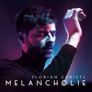 收聽Florian Christl的Melancholie歌詞歌曲