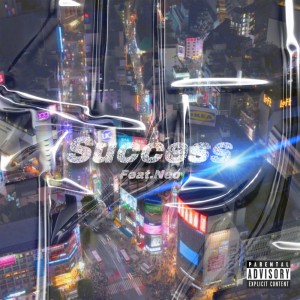收听Veve的Success (feat. Neo) (Explicit)歌词歌曲