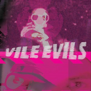 Vile Evils的專輯Anthology, Volume 3 (Explicit)