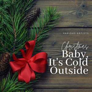 Listen to Baby, It's Cold Outside song with lyrics from Esther Williams