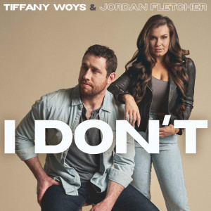 Album I Don't oleh Tiffany Woys