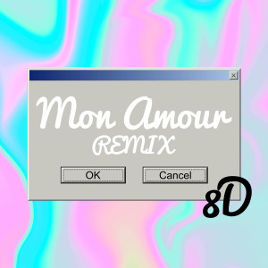 Dengarkan Mon Amour remix (8d) lagu dari The Harmony Group dengan lirik