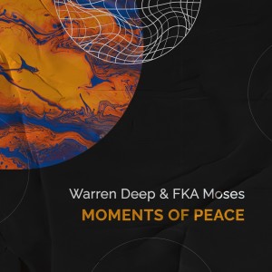 Listen to Moments of Peace song with lyrics from Warren Deep