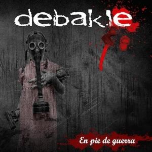 Dengarkan lagu Camino para Morir nyanyian Debakle dengan lirik