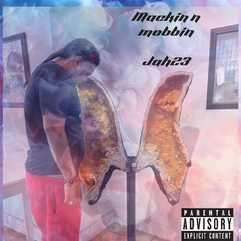 Jah23-vanguard,mackin N MoBBin tape (Explicit)