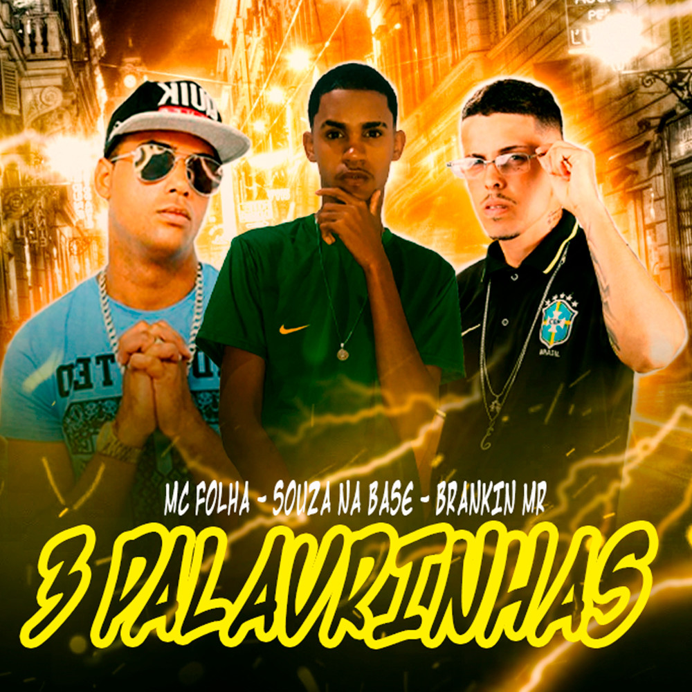 3 Palavrinhas (Brega Funk|Explicit)