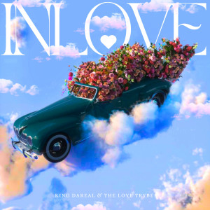 收聽King Dareal的IN LOVE歌詞歌曲
