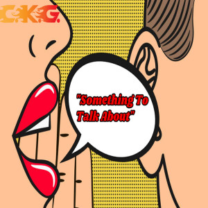 Album Something to Talk About (Explicit) from 