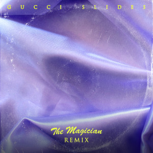ดาวน์โหลดและฟังเพลง Gucci Slides (The Magician Remix) พร้อมเนื้อเพลงจาก Boston Bun