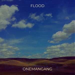 Onemangang的专辑Flood (Explicit)