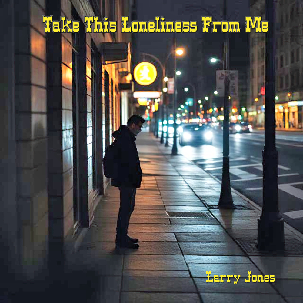 Take This Loneliness from Me