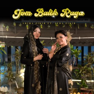 Album Jom Balik Raya from Shiha Zikir