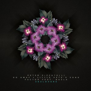 收聽Peter Pizzutelli的Go Away歌詞歌曲