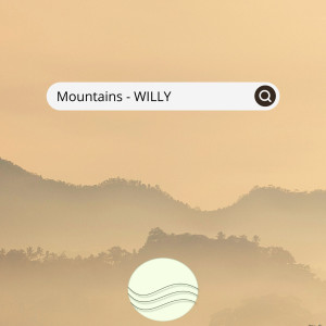 Listen to Mountains (Explicit) song with lyrics from Willy