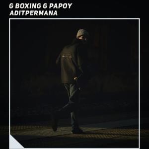 Album G Boxing G Papoy from Adit Permana