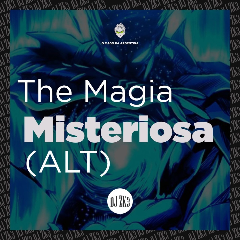 The Magia Misteriosa (Alt)