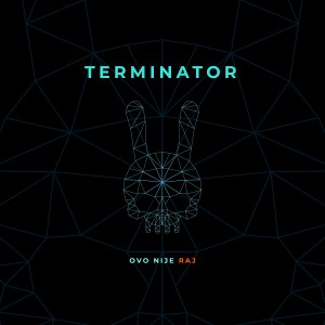 Album Ovo nije raj from Terminator