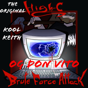 Album Brute Force Attack oleh Kool Keith
