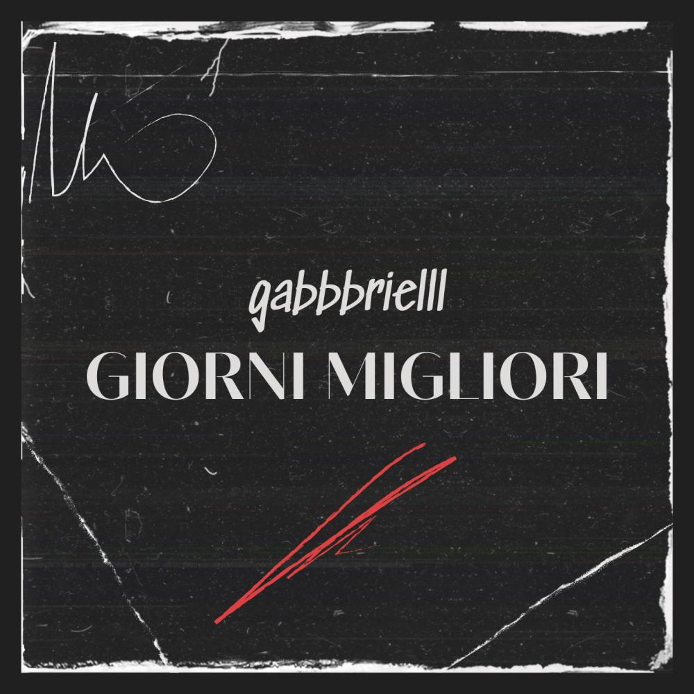 Giorni Migliori (Explicit)