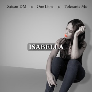 Dengarkan lagu Isabella nyanyian Tolerante Mc dengan lirik
