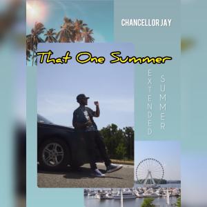 Chancellor Jay的專輯That One Summer (Extended Summer)