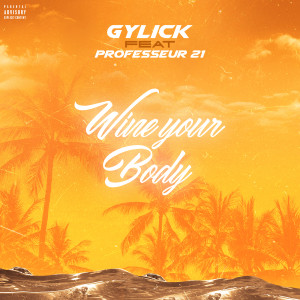 Album Wine your Body (Explicit) from 