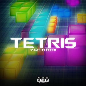 收聽YGN KAMII的Tetris (Explicit)歌詞歌曲