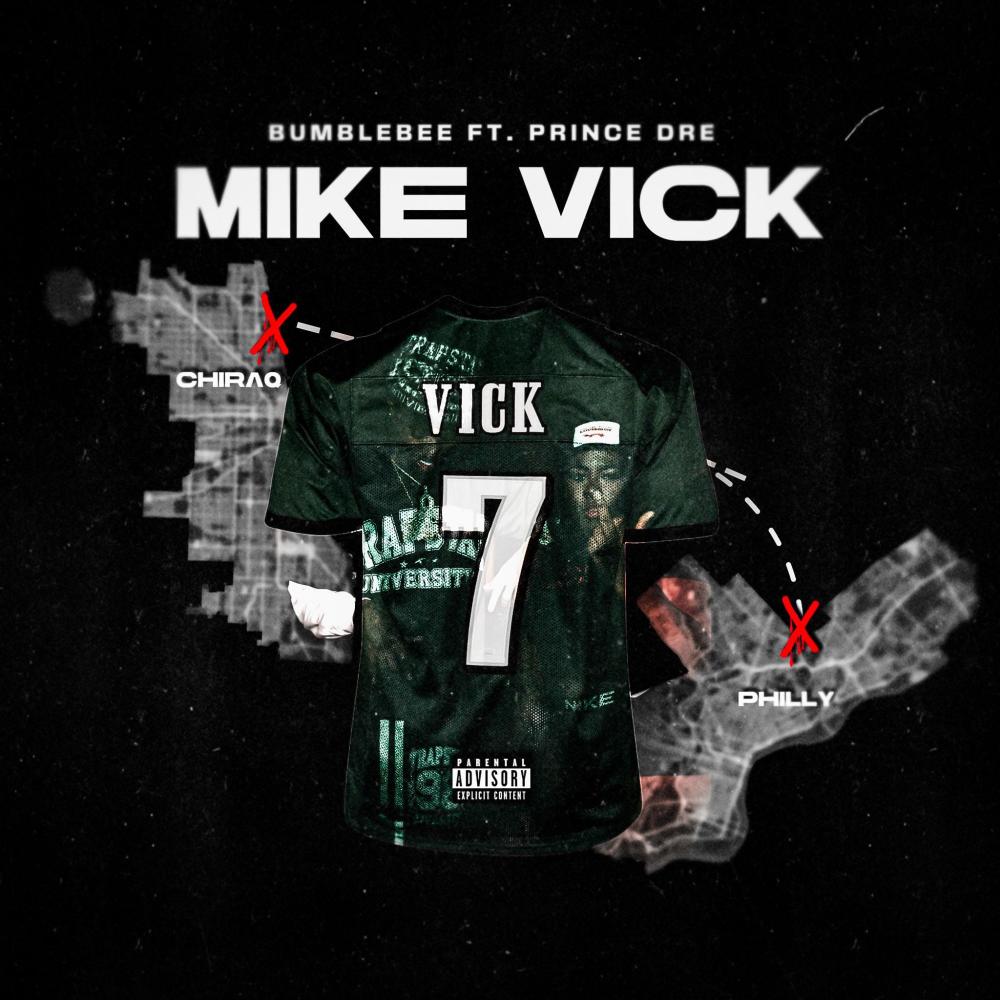 Mike Vick (feat. Prince Dre) (Explicit)