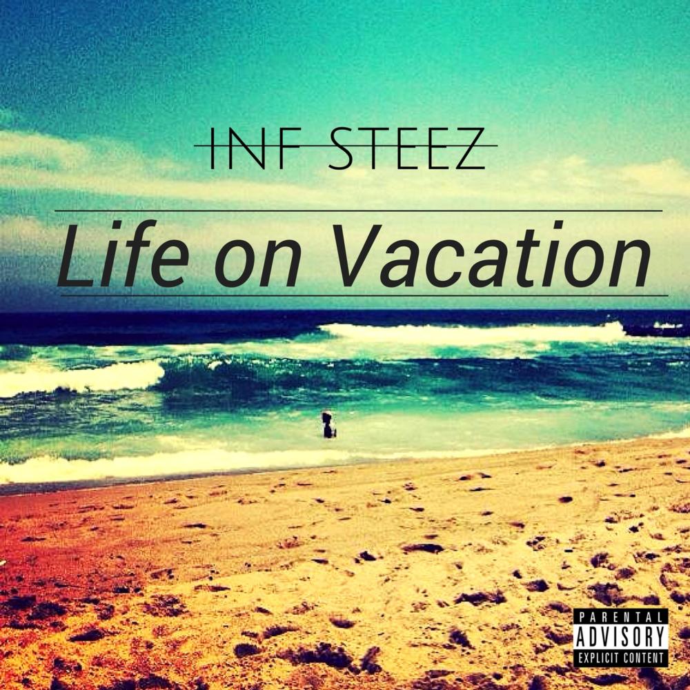 Life on Vacation (Explicit)