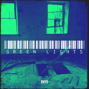Album Green Lights from Rhys