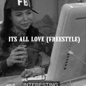 Album It's All Love (Freestyle) [Explicit] from Donn J