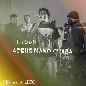 ดาวน์โหลดและฟังเพลง Adeus Mano Chaba (Homenagem) พร้อมเนื้อเพลงจาก Tri3six6