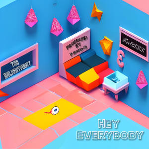 The Enlightenment的專輯Hey Everybody (feat. swizZz) (Explicit)