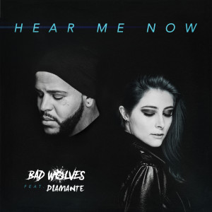 Listen to Hear Me Now (feat. DIAMANTE) (其他) song with lyrics from Bad Wolves