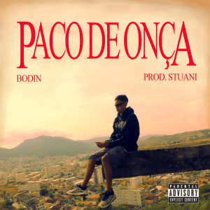 收聽Bodin的Paco de Onça歌詞歌曲