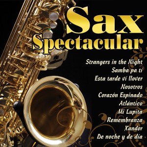 Magic Sax的專輯Sax Spectacular